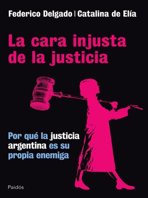 cover image of La cara injusta de la justicia